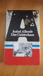 Isabel Allende: Das Geisterhaus