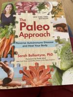Sarah Ballantyne, PhD: The Paleo Approac Sarah Ballantyne, PhD: The Paleo Approac