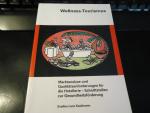 Eveline Lanz Kaufmann: Wellness-Tourismu