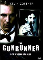 The Gunrunner - Der Waffenhändler