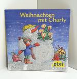 Eva Wenzel-Bürger: Weihnachten mit Charl