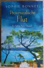 Sophie Bonnet: Provenzalische Flut – Ein