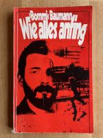 Wie alles anfing