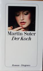 Martin Suter: Der Koch