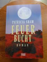 Patricia Shaw: Feuerbucht