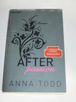 Anna Todd: After passion – AFTER 1 - Rom