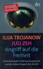 Trojanow, Ilija und Juli Zeh: Angriff au Trojanow, Ilija und Juli Zeh: Angriff au
