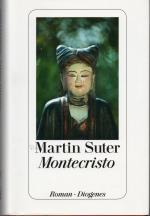 Martin Suter: Montecristo