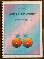 Nils Rohwer: Zwei Soli für Drumset