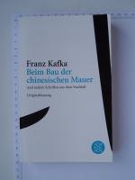 Franz Kafka: Beim Bau der chinesischen M Franz Kafka: Beim Bau der chinesischen M