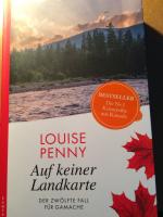 Louise Penny: Auf keiner Landkarte – Der