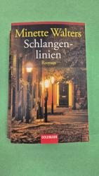 Minette Walters: Schlangenlinien – Roman