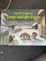 Astrid Lindgren: Tomte und der Fuchs Astrid Lindgren: Tomte und der Fuchs