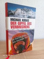 Michael Kodas: Der Gipfel des Verbrechen