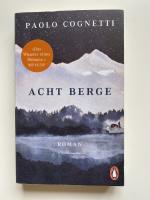 Paolo Cognetti: Acht Berge - Roman