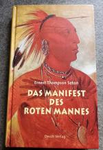 Ernest Thompson Seton: Das Manifest des 