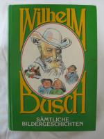 Wilhelm Busch: Wilhelm Busch Sämtliche B