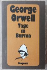 George Orwell: MKK Tage in Burma Deutsch