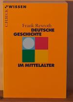 Frank Rexroth: Deutsche Geschichte im Mi