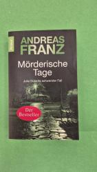 Andreas Franz: Mörderische Tage - ein Ju