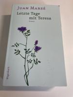 Letzte Tage mit Teresa - Roman