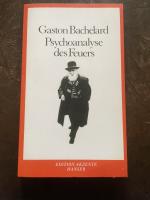 Gaston Bachelard: Psychoanalyse des Feue Gaston Bachelard: Psychoanalyse des Feue