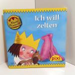 Tony Ross: Ich will zelten. Pixi-Buch Nr