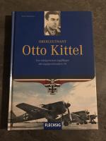 Franz Kurowski: Oberleutnant Otto Kittel Franz Kurowski: Oberleutnant Otto Kittel