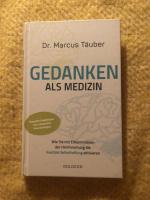 Marcus Täuber: Gedanken als Medizin - wi