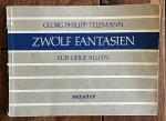 GEORG PHILIPP TELEMANN: ZWÖLF FANTASIEN 