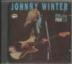 Johnny Winter: Five After Four A.M. (UK 