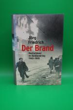 Jörg Friedrich: Der Brand – Deutschland 