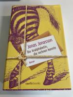 Jonas Jonasson: Die Analphabetin, die re Jonas Jonasson: Die Analphabetin, die re