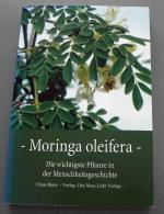 Barta, Claus :: Moringa Oleifera. Die wi