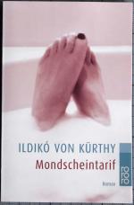 Ildikó von Kürthy: Mondscheintarif
