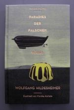 Wolfgang Hildesheimer: Paradies der fals Wolfgang Hildesheimer: Paradies der fals