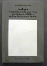 Gunter Otto / Maria Otto: Auslegen. Ästh