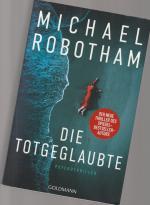Michael Robotham: Die Totgeglaubte (Have