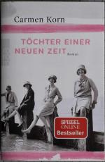 Carmen Korn: Töchter einer neuen Zeit