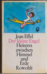 Jean Effel: Der kleine Engel – Heiteres 