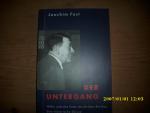 Joachim Fest: Der Untergang – Hitler und Joachim Fest: Der Untergang – Hitler und