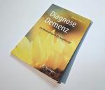 Monika Pigorsch: Diagnose Demenz: Ein Mu