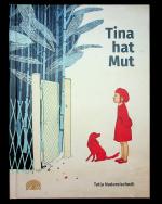 Tatia Nadareischwili: Tina hat Mut – Ein Tatia Nadareischwili: Tina hat Mut – Ein