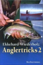 Ekkehard Wiederholz: Anglertricks 2