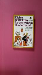 KLEINE BETTLEKTÜRE FÜR DEN WAHREN HUNDEF