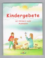 Christa Jung: Kindergebete mit Bildern z