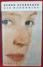 Bernd Schroeder: Die Madonnina – Roman Bernd Schroeder: Die Madonnina – Roman