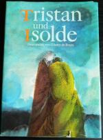 Günter de Bruyn: Tristan und Isolde