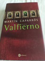 Martín Caparrós: Valfierno – Roman