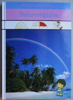 Kinder entdecken... Naturereignisse Time Life Kinder-Bibliothek